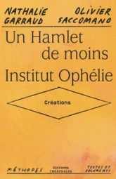 Un Hamlet de mois / Institut Ophélie