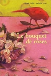 Le Bouquet de Roses