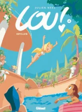 Lou !, tome 4 : Idylles