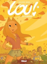 Lou !, tome 7 : La cabane