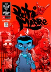 Mutafukaz' Puta Madre, tome 1