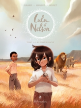 Lulu et Nelson, tome 3 : La lionne blanche