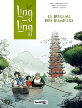 Ling Ling, tome 1: Le bureau des rumeurs