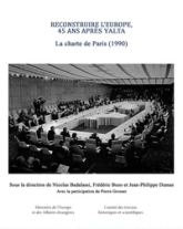 Reconstruire l'Europe 45 ans après Yalta