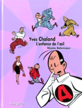 Yves Chaland : l'enfance de l'oeil