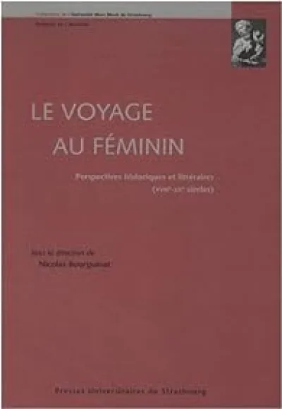 Le voyage au féminin