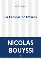 La femme de travers