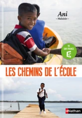 Les Chemins de l'école: Ani - Malaisie