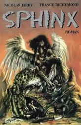 Sphinx, tome 1