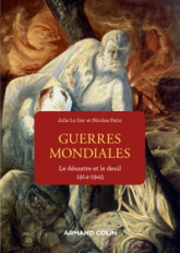 Guerres mondiales : Le désastre et le deuil 1914-1945