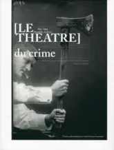 Le théâtre du crime