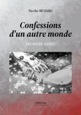 Confessions d'un autre monde, tome 1