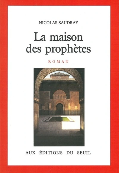 La maison des prophètes