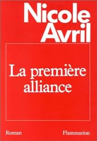 La première alliance