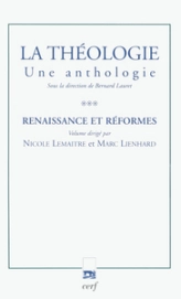 La Théologie. Une anthologie, tome III