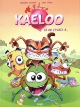 Kaeloo, tome 1