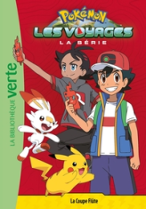 Pokémon - Les voyages, tome 4 : La coupe flûte