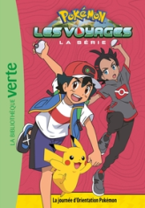 Pokémon - Les voyages, tome 9 : La journée d'orientation Pokémon