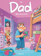 Dad, tome 2 : Secret de famille