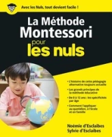 La Méthode Montessori pour les Nuls