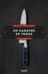 Crimes gourmands, tome 3 : Un cadavre en toque