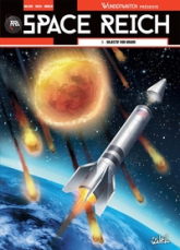 Space Reich, tome 3 : Objectif Von Braun