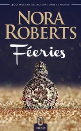 Féeries (Nora Roberts)