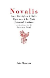 Les disciples à Saïs, Hymnes à la Nuit, Journal intime