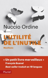 L'utilité de l'inutile. Manifeste