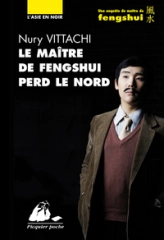 LE MAITRE DE FENGSHUI PERD LE NORD