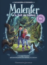 Malenfer, tome 1 : La Forêt des ténèbres (roman)