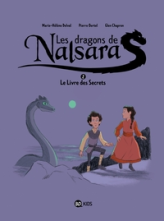 Les dragons de Nalsara, tome 2 : Le livre des secrets (BD)