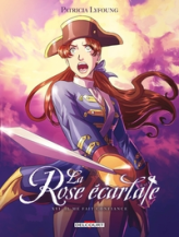 La rose écarlate, tome 16 : Il me fait confiance