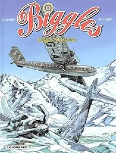 Biggles, tome 11 : Neiges mortelles