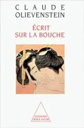 Ecrit sur la bouche