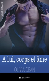 A lui, corps et âme