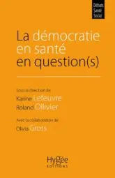 La démocratie en santé en question(s)