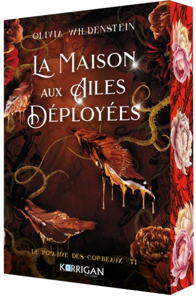 Le royaume des corbeaux, tome 1 : La maison aux ailes déployées