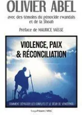 Violence, paix et réconciliation