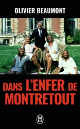 Dans l'enfer de Montretout