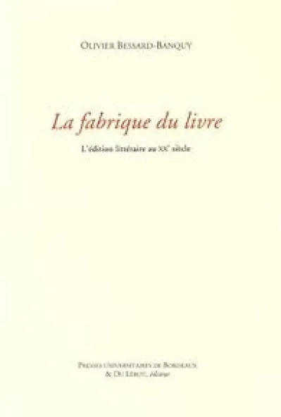 La fabrique du livre