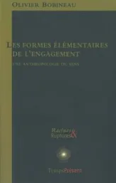 Les formes élémentaires de l'engagement