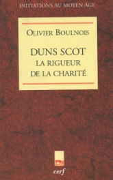 Duns Scot,la Rigueur de la charité