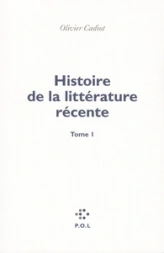 Histoire de la littérature récente