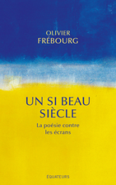 Un si beau siècle