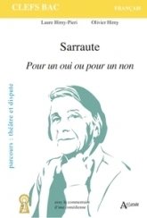 Sarraute, Pour un oui ou pour un non