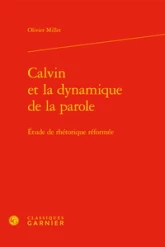 Calvin et la dynamique de la parole