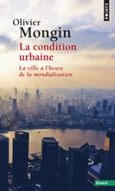 La Condition urbaine