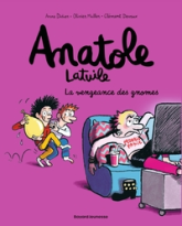 Anatole Latuile, Tome 12 : La vengeance des gnomes