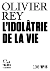 L'idolâtrie de la vie